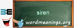 WordMeaning blackboard for siren